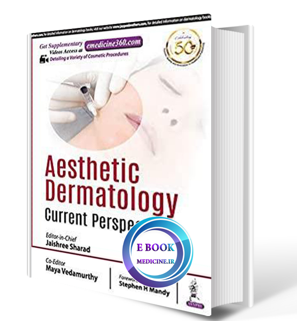 دانلود کتابAesthetic Dermatology: Current Perspectives 2020 (ORIGINAL PDF)